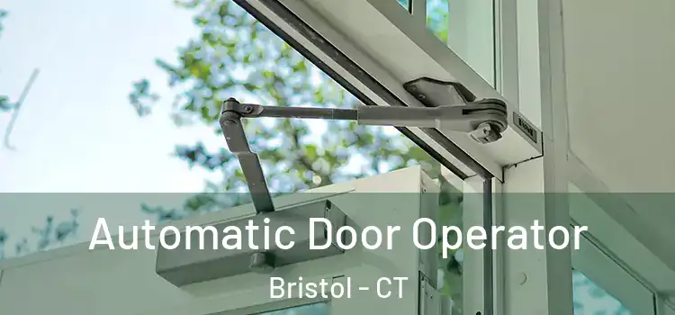  Automatic Door Operator Bristol - CT