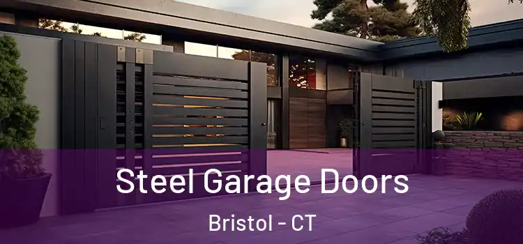  Steel Garage Doors Bristol - CT